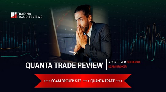 Scam overview of a scam broker Quanta Trade