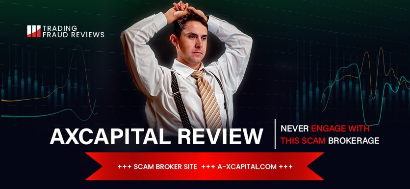 Overview of scam broker AXCapital