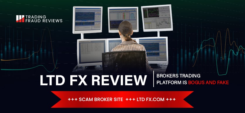 Overview of scam broker LTD FX