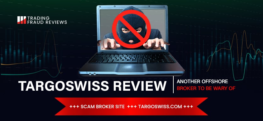 Overview of scam broker TargoSwiss